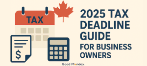 2025 Tax Deadline Guide for Business Owners